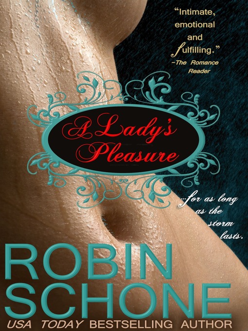 Title details for A Lady's Pleasure by Robin Schone - Available